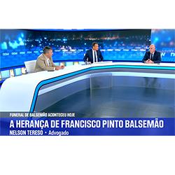 Entrevista no Canal Now sobre os contornos jurídicos da herança de Francisco Pinto Balsemão